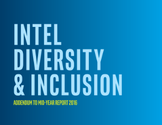 Intel Diversity and Inclusion Annual Report 2016 Addendum