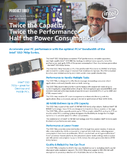 Intel® SSD 760p Series for Optimal PCIe* Bandwidth Product Brief
