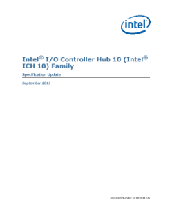 ® ®
Intel I/O Controller Hub 10 (Intel
ICH 10) Family
Specification Update