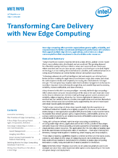 Transforming Care Delivery with New Edge Computing